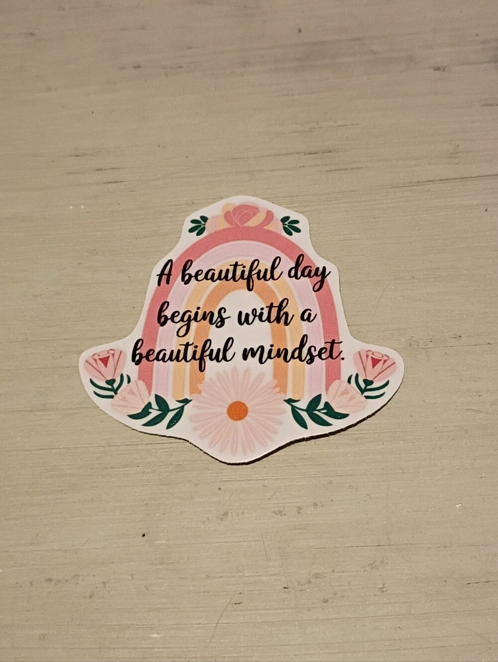 10/$10 Stickers Decals - A Beautiful Day Begins With A Beautiful Mindset - New